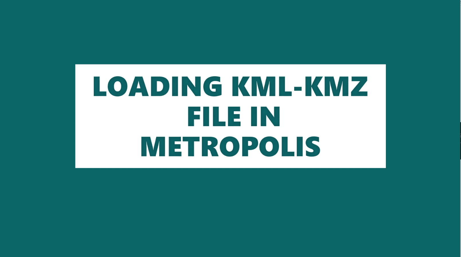 ADDING KML-KMZ FILE